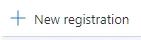 Button labeled 'New registration' in the Azure Active Directory interface for creating a new app registration.